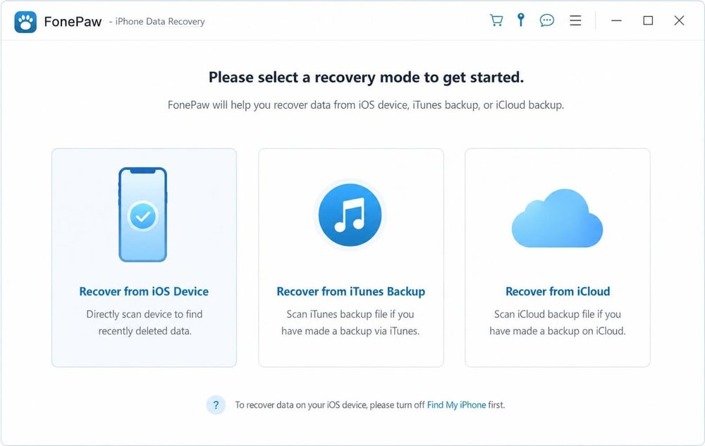 The FonePaw home screen showing three modes: recover from iOS device, iTunes backup, and iCloud.