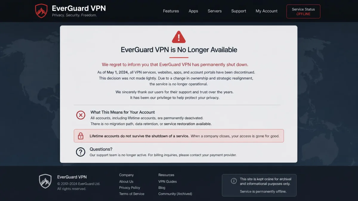 A defunct VPN provider's website showing a service-shutdown notice, illustrating how lifetime accounts vanish when a company closes or changes hands.