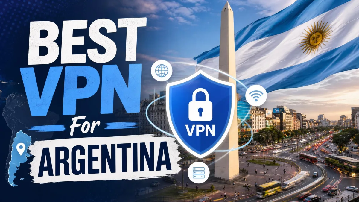 Best VPN for Argentina in 2026