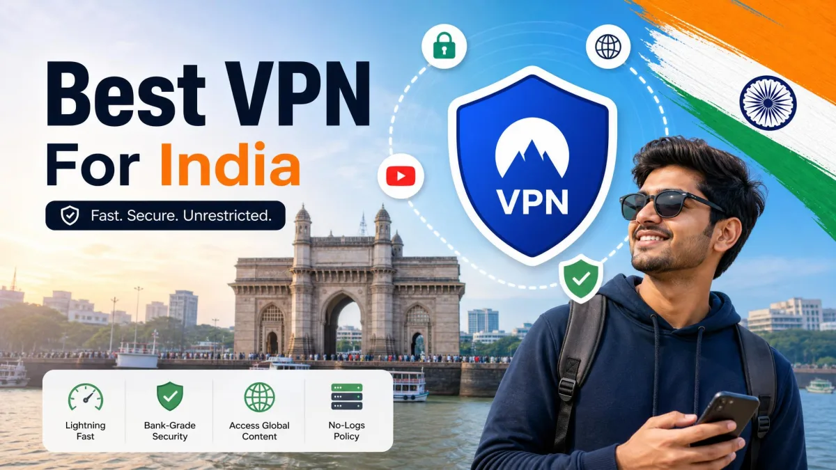Best VPN for India in 2026: Tested & Ranked
