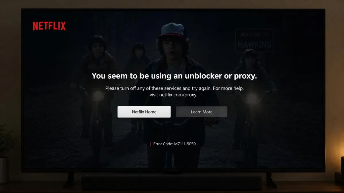 A television screen showing Netflix's proxy-detected error message that reads you seem to be using an unblocker or proxy, displayed over a dimmed show background.