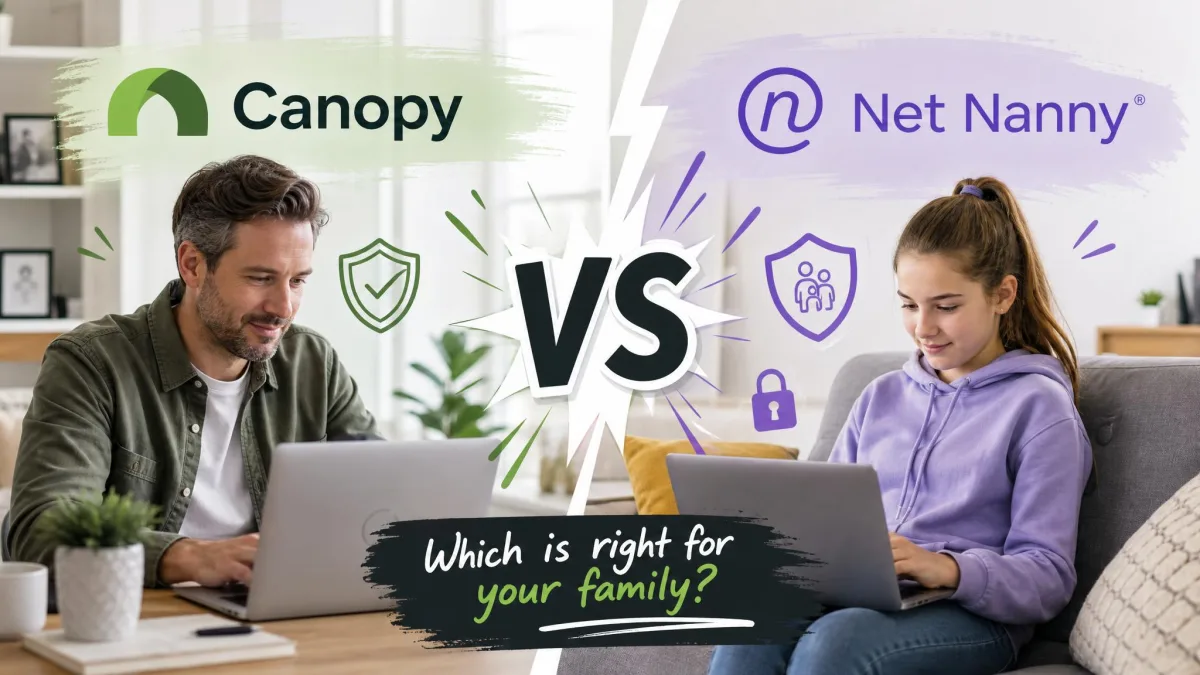Canopy vs Net Nanny: Which Parental Control App Wins in 2026?