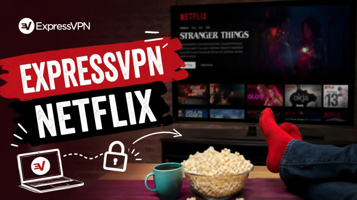 Does ExpressVPN Work With Netflix?