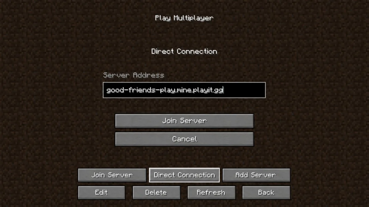 Minecraft Java Edition's Direct Connection screen with a playit.gg tunnel address typed into the Server Address field, ready to join a friend's home-hosted server.