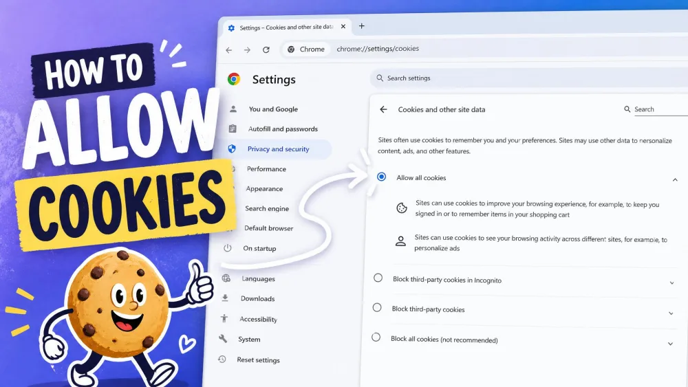 How To Allow Cookies In Any Web Browser (Chrome, Edge, Firefox & Safari)