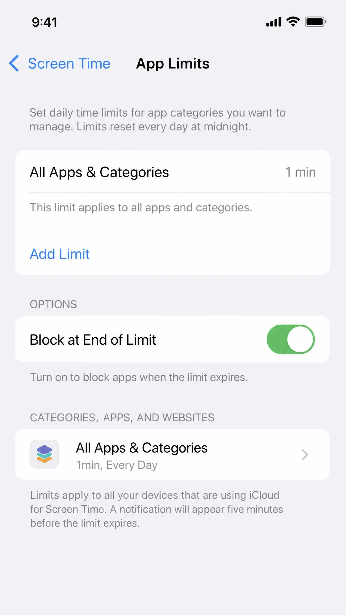 The Screen Time App Limits screen with a one-minute daily limit and Block at End of Limit on.