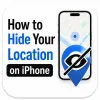 How to Hide Your Location on iPhone logo