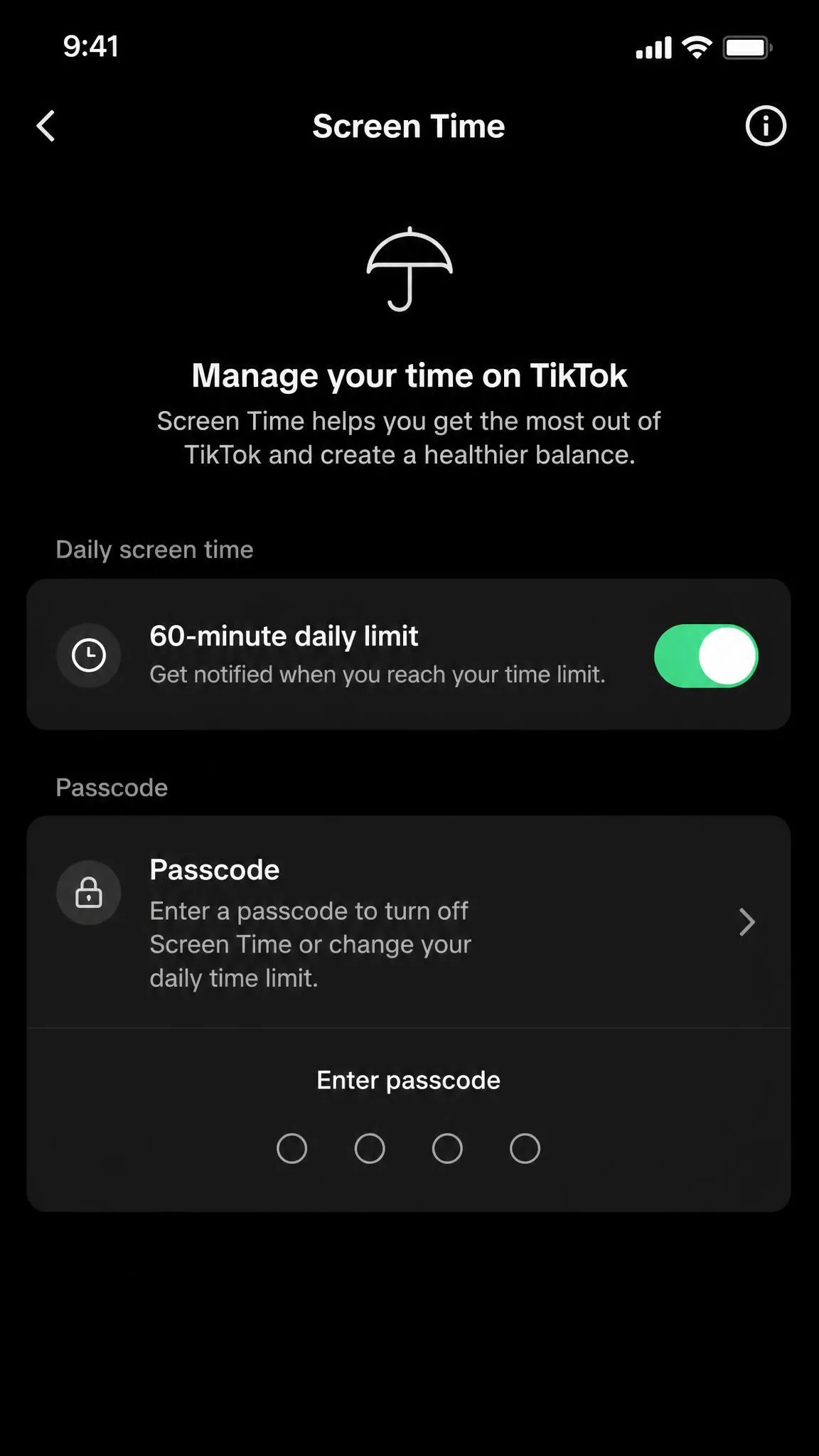 TikTok's Screen Time settings screen showing the 60-minute daily limit switched on with the passcode prompt below it.