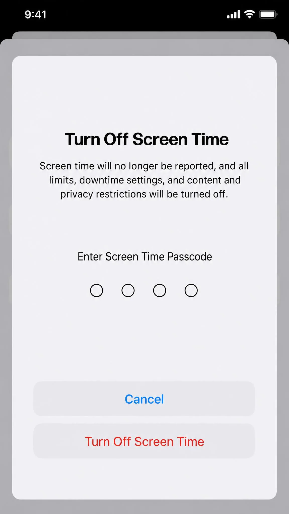 The Turn Off Screen Time confirmation dialog on iPhone with the Cancel and Turn Off Screen Time buttons and the passcode entry prompt above them.