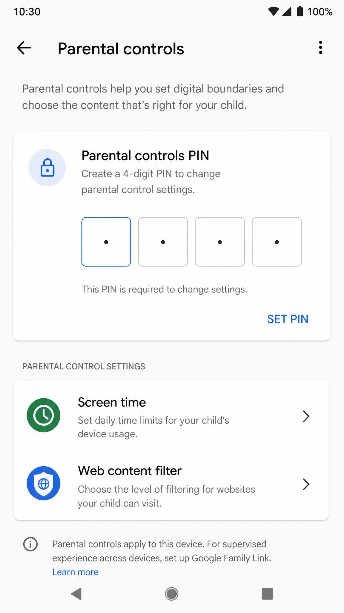 The Android Settings screen for Parental controls, showing the 4-digit parental controls PIN setup and the screen time and web content filter options.