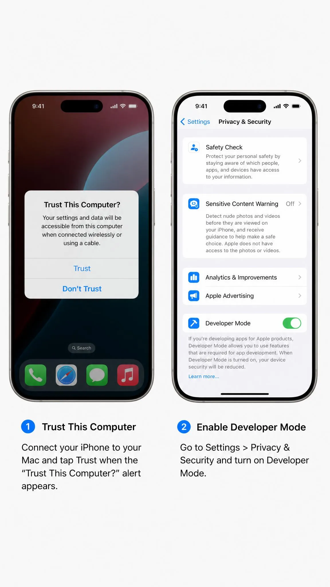 An iPhone displaying the Trust This Computer dialog alongside the iOS Privacy and Security screen with the Developer Mode toggle switched on, illustrating the two required setup steps.