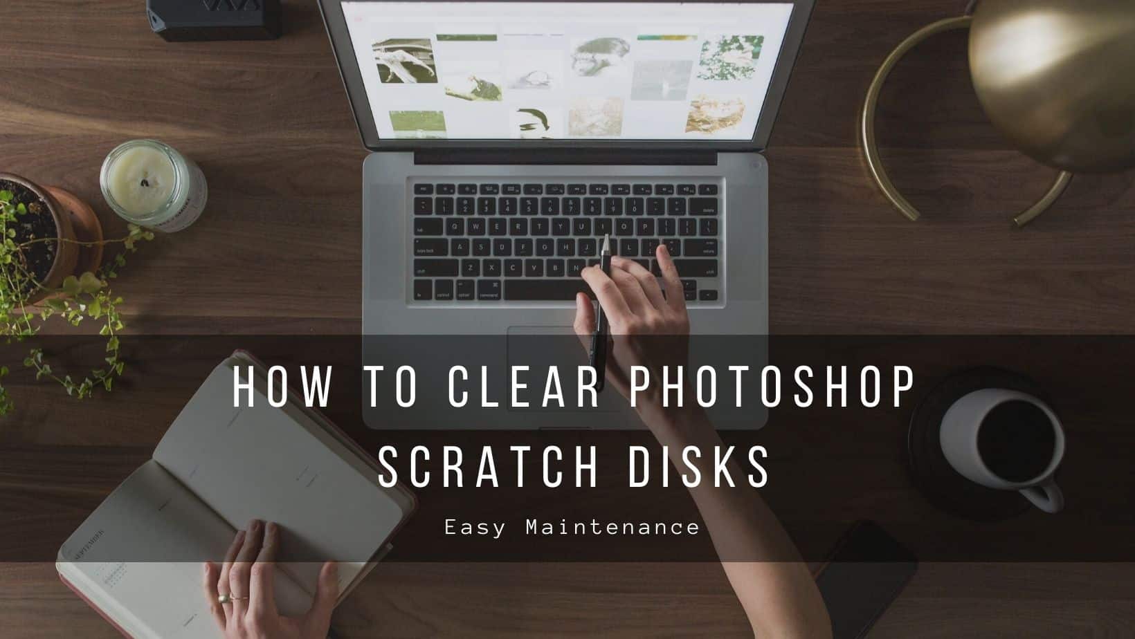 How to Clear Scratch Disk