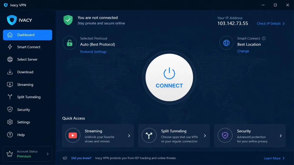 Ivacy VPN main dashboard on Windows showing the large connect button, current IP status, selected protocol, and quick links to streaming and split tunneling features.