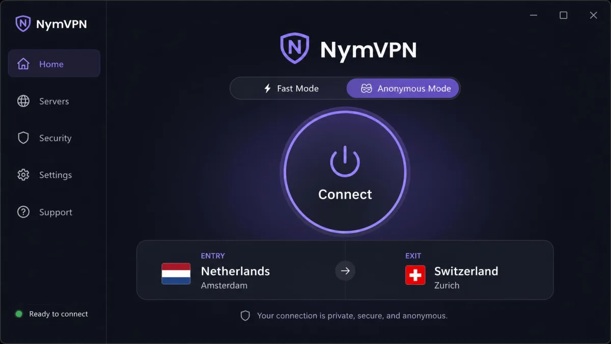 NymVPN desktop app home screen showing the connect button, a toggle between Fast Mode and Anonymous Mode, and the selected entry and exit countries.