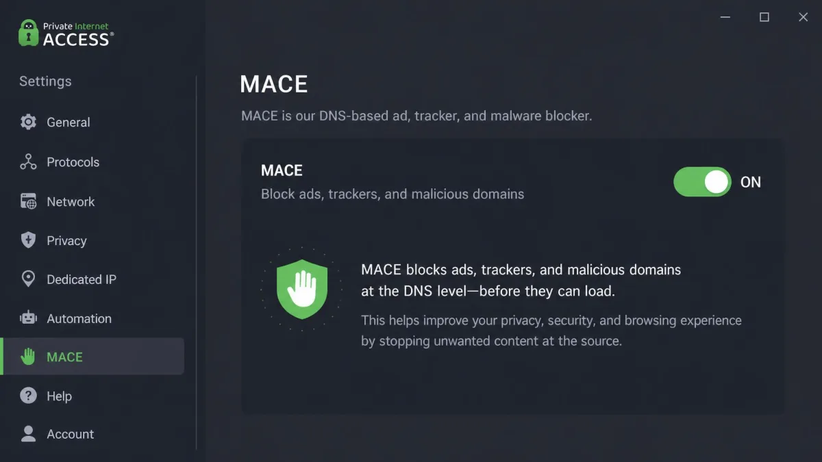 The MACE toggle switched on in the Private Internet Access settings, with a short description explaining that it blocks ads, trackers, and malicious domains at the DNS level.