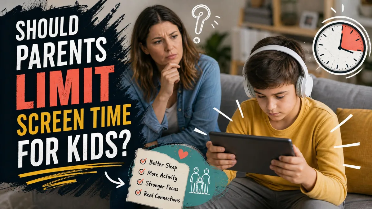 Should Parents Limit Screen Time