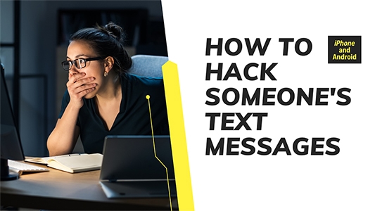 How To Hack Someone's Text Messages