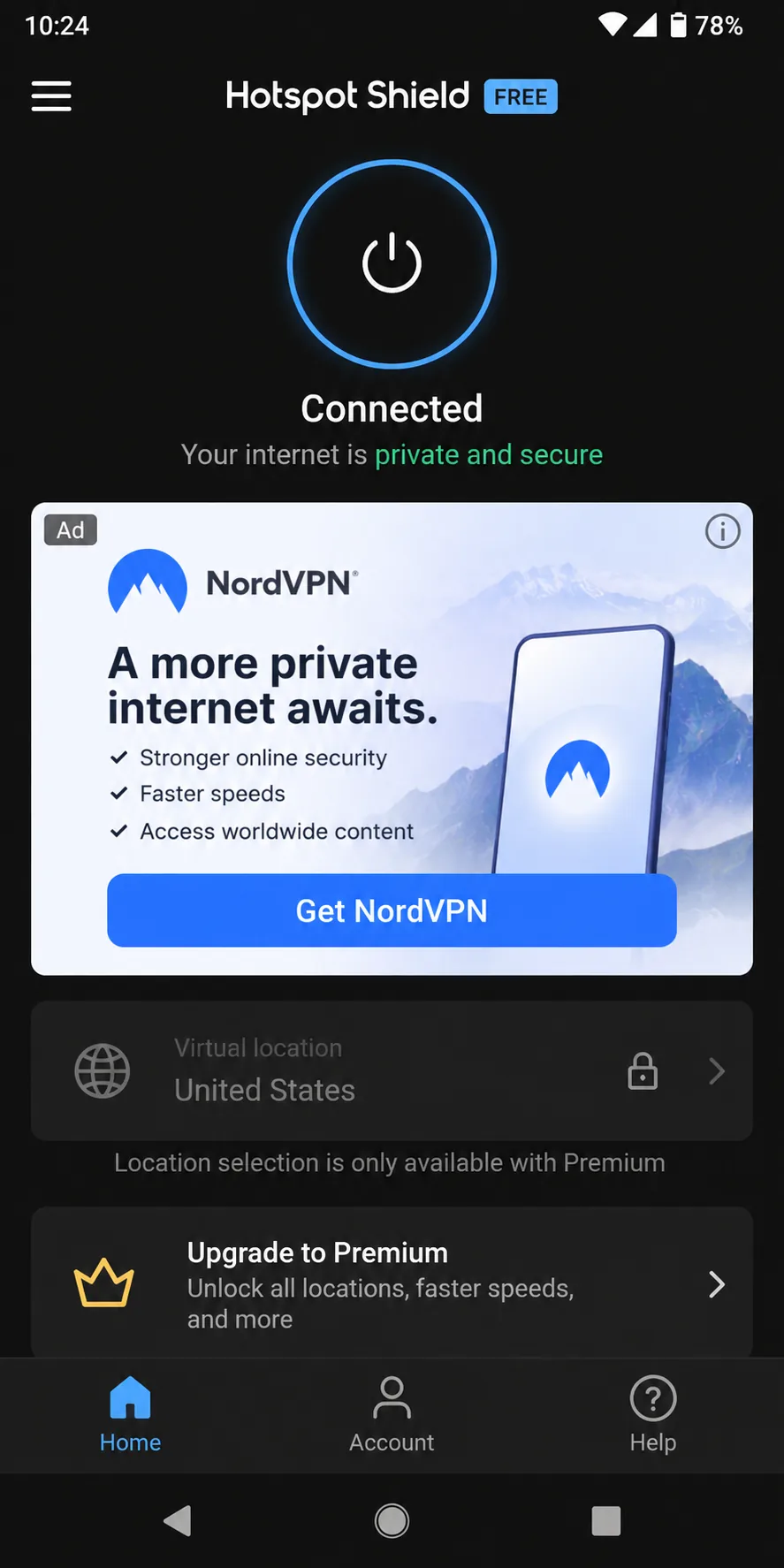 Hotspot Shield's free Android app connected, with an advertisement shown below the connection status and the location selector locked.