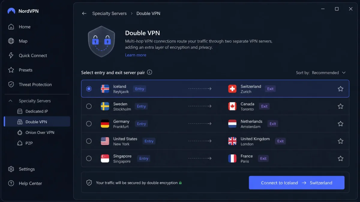 A VPN desktop app screen showing a multi-hop or double VPN section with a list of preset entry-and-exit server pairs, one pair highlighted ready to connect.