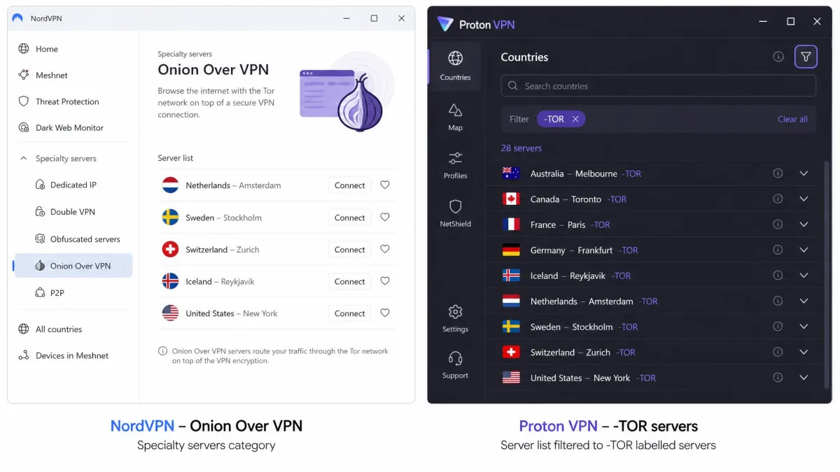 Side-by-side screenshots of NordVPN's Onion Over VPN specialty server category and Proton VPN's server list filtered to -TOR labelled servers, illustrating the two built-in provider options.